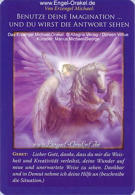 Erzengel Michael Orakel - Bedeutung - Benutze deine Imagination ... und du wirst die Antwort sehen